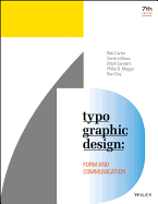 Typographic Design - Form and Communication, Seventh Edition