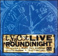 Tyscot Live 'Round Midnight - Various Artists