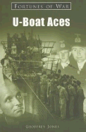 U-Boat Aces - Jones, Geoffrey P