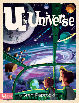 U Is for Universe - Paprocki, Greg