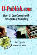 U-Publish.com: How 'u' Can Compete with the Giants of Publishing