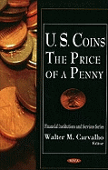 U.S. Coins: The Price of a Penny