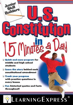 U.S. Constitution in 15 Minutes a Day - LearningExpress (Original Author)