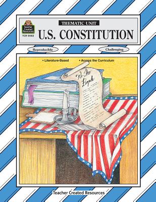 U.S. Constitution Thematic Unit - Sterling, Mary Ellen