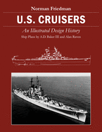 U.S. Cruisers: An Illustrated Design History