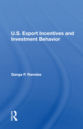 U.S. Export Incentives and Investment Behavior