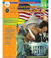 U.S. Government and Presidents, Grades 3 - 5