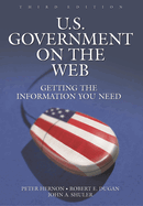 U.S. Government on the Web: Getting the Information You Need