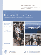 U.S.-India Defense Trade: Opportunities for Deepening the Partnership