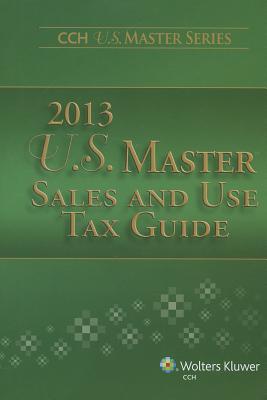 U.S. Master Sales and Use Tax Guide - CCH Editorial Staff Publication (Creator)