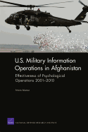 U.S. Military Information Operations in Afghanistan: Effectiveness of Psychological Operations 2001-2010