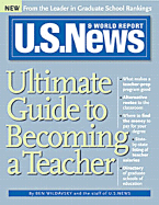 U.S. News Guide to Becoming a Teacher (from Sourcebooks, Inc.)