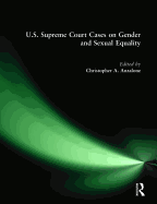 U.S. Supreme Court Cases on Gender and Sexual Equality