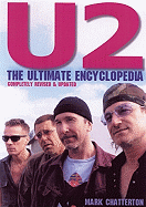 U2: The Ultimate Encyclopedia