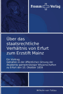 Uber Das Staatsrechtliche Verhaltnis Von Erfurt Zum Erzstift Mainz