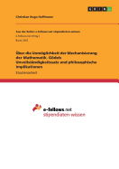 Uber Die Unmoglichkeit Der Mechanisierung Der Mathematik. Godels Unvollstandigkeitssatz Und Philosophische Implikationen