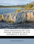 Uber Franzosische Und Antike Elemente Im Stil Heinrich V. Kleists