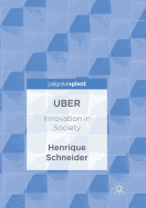 Uber: Innovation in Society