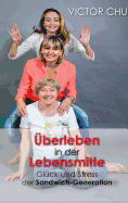 Uberleben in Der Lebensmitte - Chu, Victor, Dr.