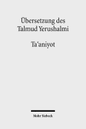 Ubersetzung Des Talmud Yerushalmi: II. Seder Moed. Traktat 9: Ta'aniyot - Fasten