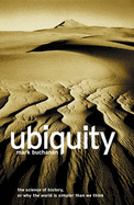 Ubiquity: The New Science That is Changing the World: The New Science that is Changing the World
