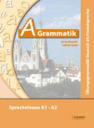 Ubungsgrammatiken Deutsch A B C: A-Grammatik