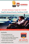 Ucertify Reference Guide for Comptia Advance Security Professional (Casp): Comptia Advance Security Professional (Casp) - Team, Ucertify
