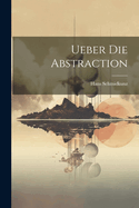 Ueber Die Abstraction