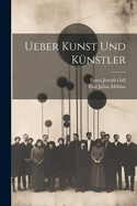 Ueber Kunst Und Kunstler