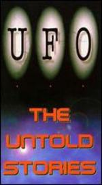 UFO: The Untold Stories