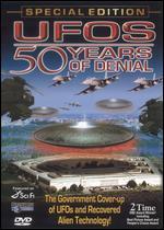 UFO's: 50 Years of Denial [Special Editon]