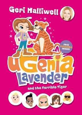 Ugenia Lavender and the Terrible Tiger - Halliwell, Geri