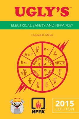 Ugly's Electrical Safety and Nfpa 70e, 2015 Edition - Jones & Bartlett Learning