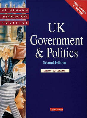 UK Government and Politics - Williams, Andy