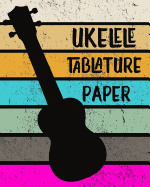 Ukelele Tablature Paper: Blank Notebook 4 line staves and 5 blank chord boxes on top of each page 110 pages