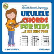 Ukulele Chords for Kids...& Big Kids Too!