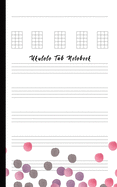 Ukulele Tab Notebook: Composition and Songwriting Ukulele Music Song with Chord Boxes and Lyric Lines Tab Blank Notebook Manuscript Paper Journal Workbook Sheet for Beginners or Musician with Blank Point Color Theme