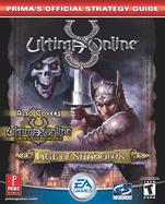 Ultima Online: Age of Shadows: Prima's Official Strategy Guide