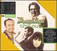 Ultimate 16 Originals: Brazilian Chill Out - Various Artists
