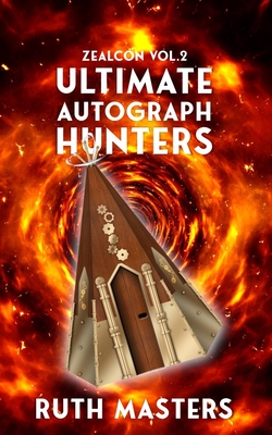 Ultimate Autograph Hunters: Zealcon Vol 2 - Masters, Ruth