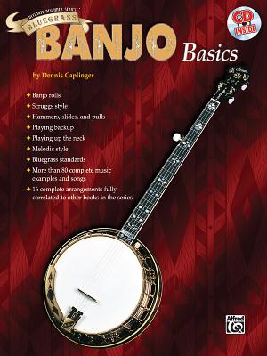 Ultimate Beginner Bluegrass Banjo Basics: Book & Online Audio - Caplinger, Dennis