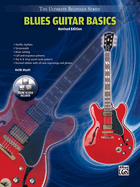 Ultimate Beginner Blues Guitar Basics Mega Pak: Book & Online Video/Audio