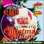 Ultimate Christmas Album: K-Earth 101 FM