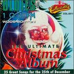 Ultimate Christmas Album, Vol. 4: WODS 103 FM Boston