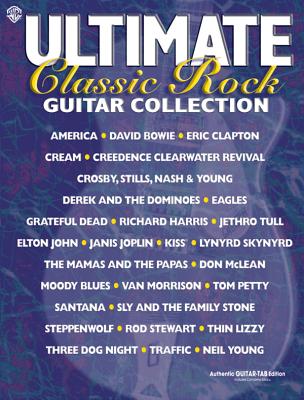 Ultimate Classic Rock Guitar Collection - Alfred Music