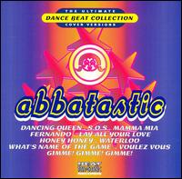 Ultimate Dance Beat Collection: Abbatastic - ABBA
