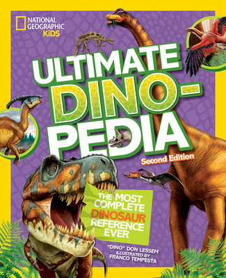 Ultimate Dinopedia 2nd Edition ((Scholastic Edition)) - Lessem, Don