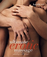 Ultimate Erotic Massage: Sensual Techniques for Enhancing Sexual Pleasure