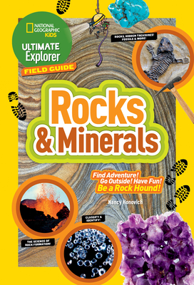Ultimate Explorer Field Guide: Rocks and Minerals - Honovich, Nancy