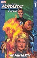 Ultimate Fantastic Four Vol.1: The Fantastic